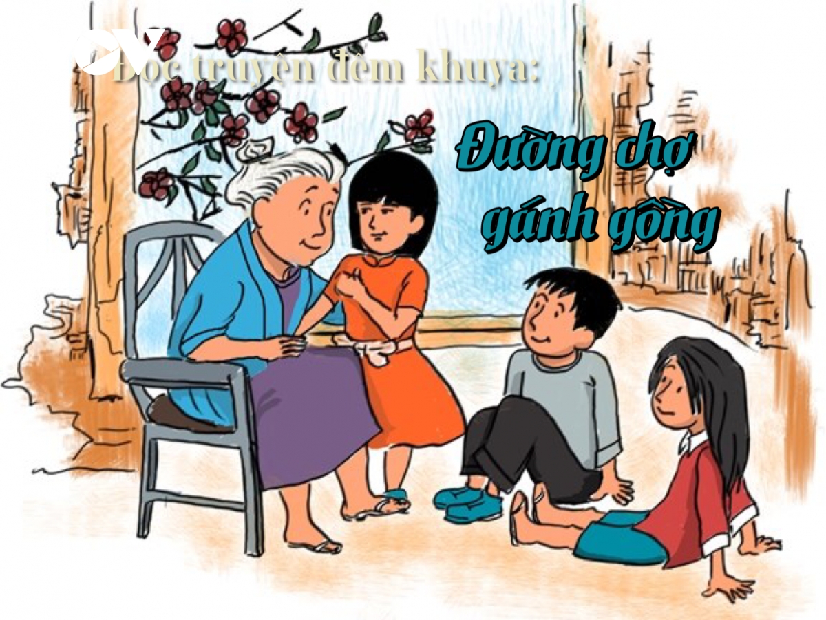 Nước mắt chảy xuôi trong "Đường chợ gánh gồng"